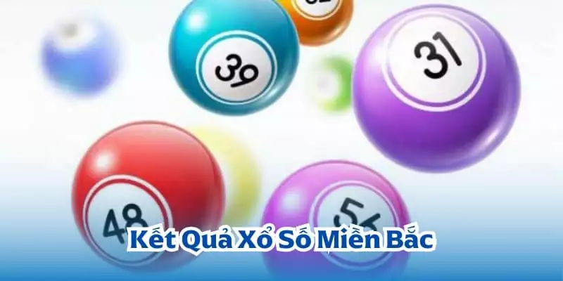 Kết quả xổ số miền Bắc được công bố nhiều nền tảng